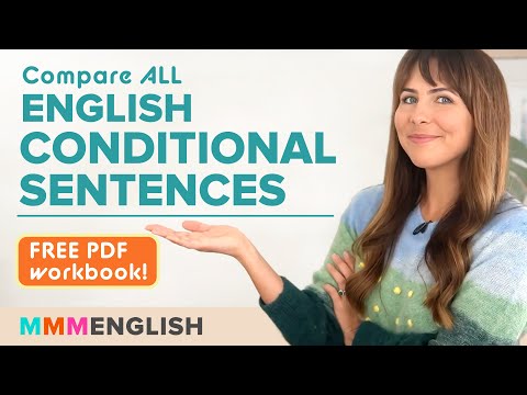 Compare ALL English Conditional Sentences (with examples!)