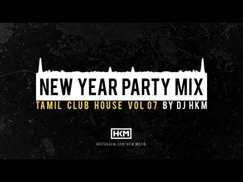 NEW YEAR PARTY STARTER - Tamil Kuththu [ Tamil Clubhouse Vol 07 ]