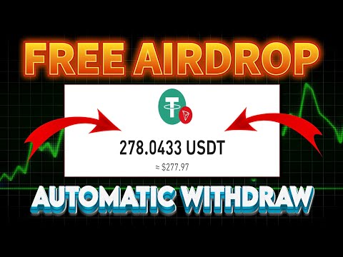 New Airdrop Today ● New Airdrop Instant Withdraw ● Usdt Mining Miner Withdrawal ● Free Usdt Mining