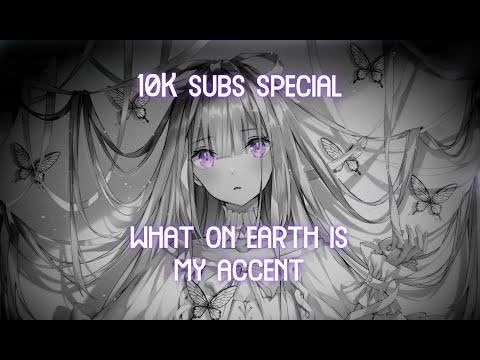 10K subscribers special ACCENT REVEAL