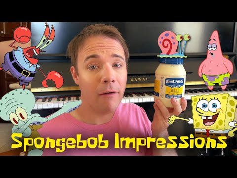 Spongebob Squarepants Impressions!