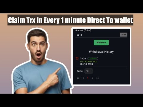 Claim Unlimted Trx Every 1 Minute | Direct To Your Faucetpay Wallet