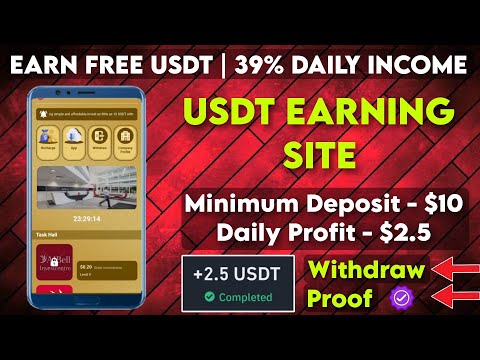 New Usdt Earning Site Usd Mining Site 2024 Best Investment Usdt Earning Website