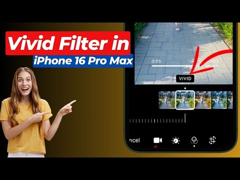 How to Get Vivid Filter in iPhone 16 Pro Max | Use Camera Filters in iPhone 16 Pro