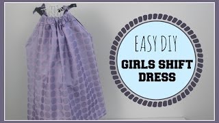 {Step-by-Step Sewing} DIY Girls Shift Dress