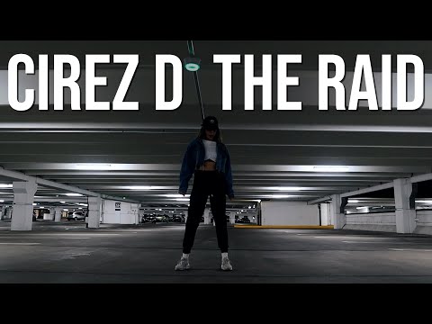 The Raid - Cirez D Shuffle | Food Fitness Footwork EP 3