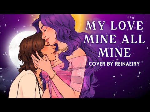 My Love Mine All Mine || Mitski Cover by Reinaeiry