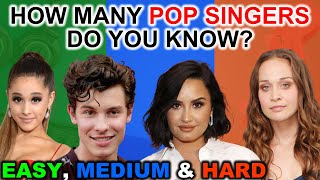 How Many POP Singers Do You Know? | From EASY to HARD