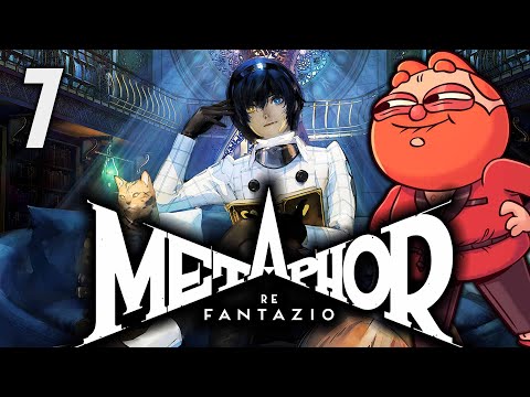 We Must Become Stronger! | Metaphor: ReFantazio PT 7