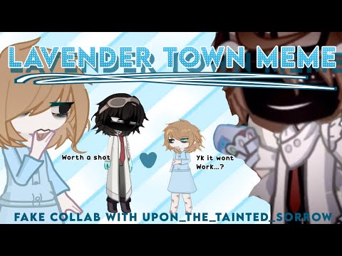 Lavender town meme // fake collab w @Upon_the_tainted_sorrow // bsd