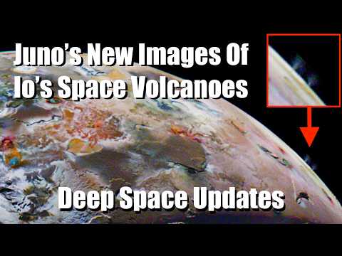 Cosmonaut Will Spend 3 Years In Space, Juno Visits Volcanic Moon - Deep Space Updates - February 8th