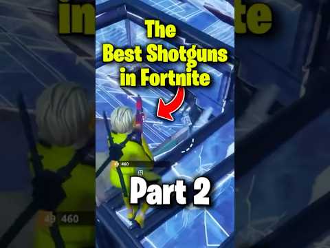 Fortnite Shotguns Ranked: Best to Worst(part 2) #FortniteShotguns #RankedWeapons #FortniteGuide