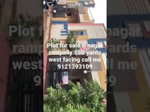 Plot for sale ||Rampally||RL NAGAR ||Cal me 9121393109