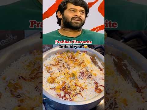 Prabhas favourite intlo biryani🤩 #food #prabhas #trending #shorts #ytshorts #reels #viralvideo