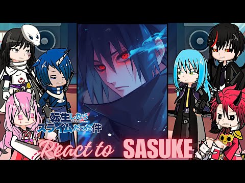 Rimuru Tempest react to sasuke uchiha | naruto shippuden | Gacha life 2  | slime | obito