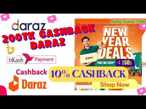 Daraz New Year Deals 2024 Daraz Bkash Payment 10% Cashback Offer 2024  Daraz Bkash Payment Cashback