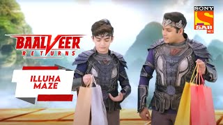 क्या Shaurya Baalveer के साथ खोल पाएगा Illuha Maze? - Baalveer Returns - Illuha Maze