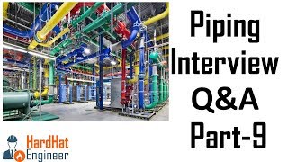 Piping Interview Questions Part-9 Essential Questions Part-2