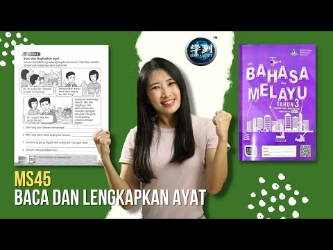 【BM Tahun 3】Buku Aktiviti Jilid 1 MS 45 |  Baca dan Lengkapkan Ayat【学到】|  ANGELIA