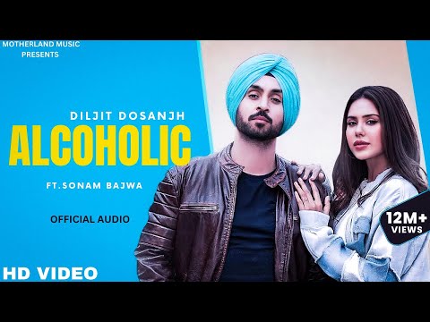 Diljit Dosanjh - Alcoholic (Official Audio) Moon Child Era | Diljit Dosanjh New Punjabi Song 2023