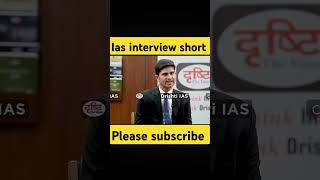 Ias interview #drshtiasshorts #upsc #news