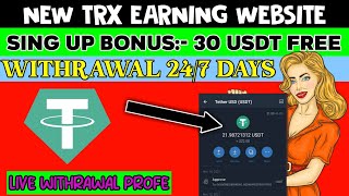 New TRX Mining site || New USDT earn site