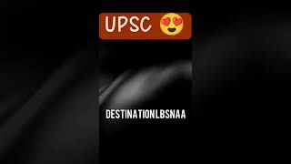 UPSC IAS LBSNAA MOTIVATION VIDEO ♥