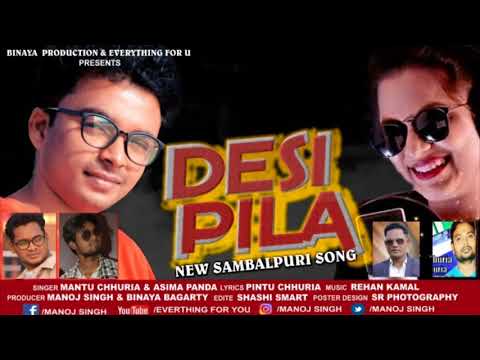 DESI PILA Sambalpuri Song (Singer-Mantu Chhuria & Asima Panda)