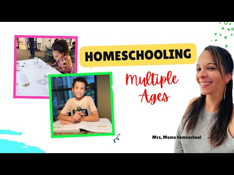 Homeschooling Multiple Ages Together