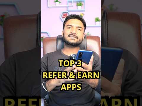 Top 3 Refer And Earn Apps Without Kyc - Best Refer And Earn Apps - Refer And Earn App #shorts