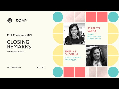 OTT Conference 2021 | Closing remarks with keynote listeners