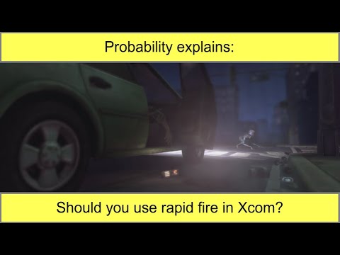 Probability explains: Should you use rapid fire in Xcom?