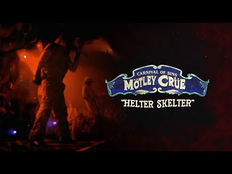 Mötley Crüe - Helter Skelter - Carnival Of Sins (Live) [Official Audio]