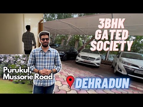 3BHK FOR SALE ON MUSSORIE ROAD IN DEHRADUN | PURUKUL | GATED SOCIETY