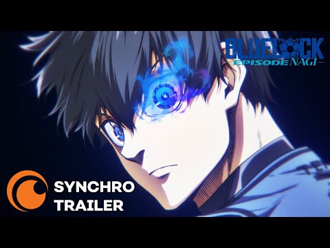 BLUE LOCK DER FILM - EPISODE NAGI - | Synchro-Trailer