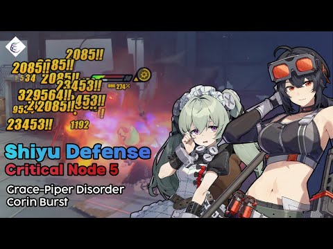 Shiyu Defense Critical Node 5 (06/10/24) | Grace-Piper Disorder / Corin Burst [ZZZ]