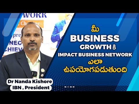 How to Be Successful in Business: Dr. Nanda Kishore's Tips from Impact Business Network LB Nagar