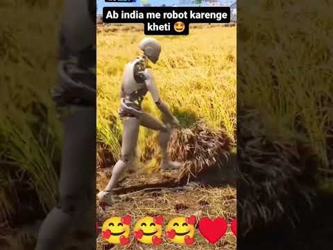 Ab india me robot karenge kheti 🥰#motivation#modification #indianshort#robot#newjugaad #newmachine