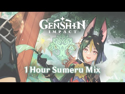 60 minutes of Genshin Impact Sumeru Mix