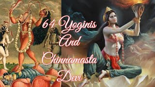 64 Yoginis and mata Chinnamasta