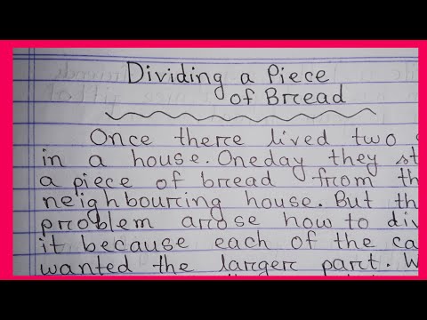 Story on " Dividing a piece of bread" in english