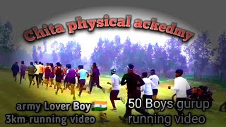 ARMY Physical tayari/ Chita physical ackedmy/🔥 50 army Lover Boys gurup 🇮🇳 running video 🏃