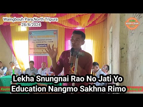 Chini Bru Bsa uo Snungnai Rao  Education hingmo no mchi Ni Nangmo//By GB Herbert Reang Bru