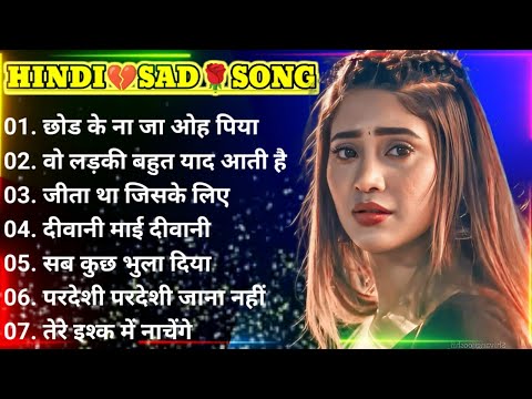 90’s sad Hindi Songs💔 Hindi bewafai Song💘 Udit Narayan, Alka Yagnik songs🌹 Hindi Jukebox  sad songs