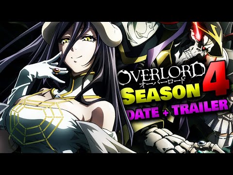 OVERLORD Season 4 Release Date & Trailer! + New ISEKAI, The Potential Best Anime Of 2022 & More…