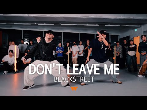 Blackstreet - Don't Leave Me | Choreography by Ryan x Ryuji | W3 DANCE STUDIO l 실용무용입시 l 성남댄스학원