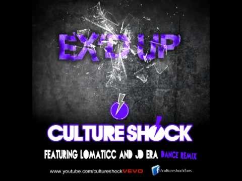 Culture Shock Ex'd Up ft. Lomaticc and JD Era - Dance Remix