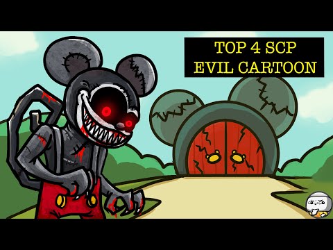 Top 4 EVIL CARTOON SCP That’ll Ruin Your Childhood (SCP Compilation)