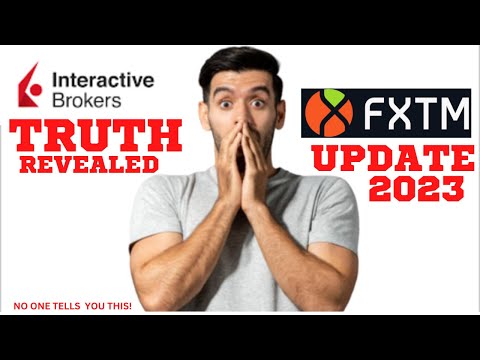 Interactive Brokers Vs FXTM ( Hidden Truth Revealed ) Update 2023 #interactivebrokers #ibkr