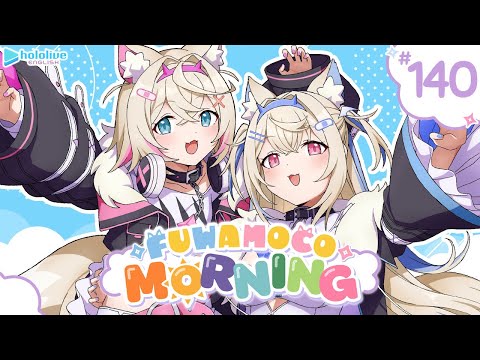 【FUWAMOCO MORNING】episode 140 🐾 #FWMCMORNING